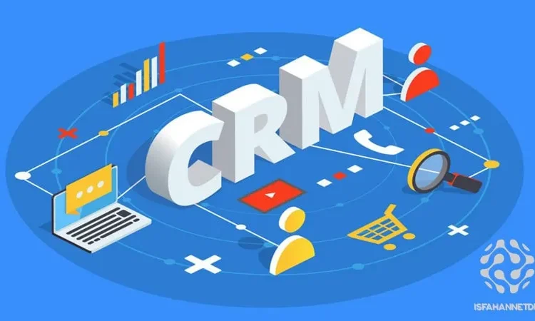 نرم افزار crm چیست؟ بهترین نرم افزار مدیریت ارتباط با مشتری